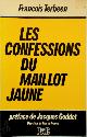 2853361179 Francois Terbeen 167794, Les confessions du maillot jaune. Préface de Jacques Goddet Directeur du Tour de France