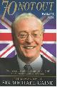 9781844540198 William Hall 40068, 70 not Out: the biography of Sir Michael Caine