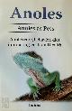 9781912057498 Ben Team 286623, Anoles: Anoles as Pets. Anoles Care, Behavior, Diet, Interacting, Costs and Health.