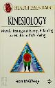 9781852304331 Ann Holdway 289313, Kinesiology. Muscle Testing and Energy Balancing for Health and Well-being