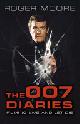 9780750987592 Roger Moore 41067, The 007 Diaries
