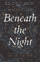 9781783351541 Stuart Clark 53014, Beneath the Night. How the stars have shaped the history of humankind