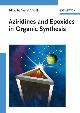 9783527312139 Yudin, Andrei K., Aziridines and Epoxides in Organic Synthesis