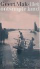 9789074336406 Geert Mak 10489, Het ontsnapte land