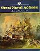 9780715372661 Oliver Warner 52111, Great Naval Actions of the British Navy, 1588-1807 and 1916