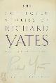 9780805066937 Richard Yates 42543, The Collected Stories