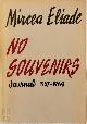 9780060621414 Mircea Eliade 12601, No Souvenirs - Journal, 1957-1969