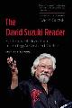 9781771640275 David Suzuki 52838, The David Suzuki Reader. A Lifetime of Ideas from a Leading Activist and Thinker