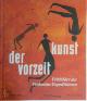 9783791378848 Karl-Heinz Kohl , Richard Kuba , Hélène Ivanoff, Kunst der Vorzeit