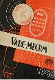  P. H. Brans, P. H. Brans Vade-Mecum 1948 [2 volumes]. Radio Lampen Vade Mecum. The World's Radio Tubes.