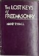 9780880530446 Manly Palmer Hall 216298, The Lost Keys of Freemasonry