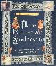 9780739497715 Hans Christian Andersen 212703, The Annotated Hans Christian Andersen. Edited with an introduction and notes by Maria Tatar