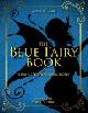 9781631582769 Andrew Lang 56306, The Blue Fairy Book