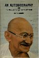 9788172290085 Gandhi (mahatma), An autobiography, or, The story of my experiments with truth