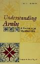 9781877864155 M. Nydell, Understanding Arabs. A Guide for Westerners