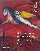 9782711843251 Jean-Michel Foray 121108, Musée National Message Biblique Marc Chagall, Nice. Catalogus des collections