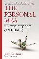 9781591843528 Josh Kaufman 79574, The Personal MBA. A World-Class Business Education in a Single Volume