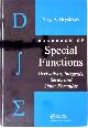 9781584889564 Brychkov, Yury A., Handbook of Special Functions. Derivatives, Integrals, Series and Other Formulas
