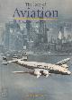 9781853672965 Ray Bonds 18013, The Story of Aviation. A concise history of flight