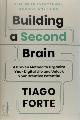 9781982167387 Tiago Forte 269643, Building a Second Brain. A Proven Method to Organize Your Digital Life and Unlock Your Creative Potential