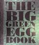 9789491525834 , The Big Green Egg Book