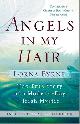 9780385528979 Lorna Byrna 294964, Angels in My Hair. The True Story of a Modern-Day Irish Mystic