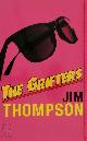 9781407213279 Jim Thompson 56252, The Grifters
