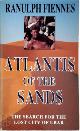 9780451175779 Ranulph Fiennes 42437, Atlantis of the Sands. The search for the lost city of Ubar