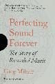 9781783784561 Greg Milner 257575, Perfecting Sound Forever. The story of recorded music