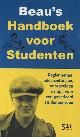 9789076927688 Beau van Erven Dorens 232677, Beau's Handboek voor Studenten