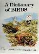 9780856610394 Bruce Campbell 54621, Elizabeth Lack 296182, A Dictionary of Birds