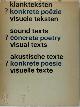  Liesbeth Crommelin [Ed.] , Paul de Vree 232053, Bob Cobbing 14817, Reinhard Dohl 210956, Klankteksten ? konkrete poëzie visuele teksten / Sound texts ? concrete poetry visual texts / Akustische texte ? konkrete poesie visuelle texte