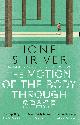 9780007560813 Lionel Shriver 56794, The Motion of the Body Through Space