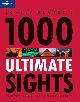 9781742202938 , Lonely Planet 1000 Ultimate Sights