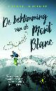 9789029525732 Ludovic Escande 167420, De beklimming van de Mont Blanc