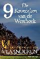 9789492022080 Ivan Vanherpe 150047, De Kronieken van de Westhoek deel 9 - Het oud verhaal van Vlaanderen. Het oud verhaal van Vlaanderen