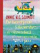 9789045125350 Annie M.G. Schmidt 10256, De heerlijkste 5 december in vijfhonderdvierenzeventig jaar