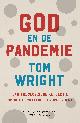 9789043535564 Tom Wright 47632, God en de pandemie. Een theologisch reflectie op het coronavirus en wat volgt