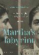 9789056159153 Marc Verschooris 121602, Martha's labyrint. Een uitzonderlijke vrouwengeschiedenis 1938-1944