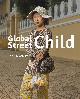 9789462262669 Ton Hendriks 95914, Global Street Child