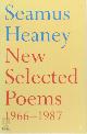 9780571143726 Seamus Heaney 25902, New selected poems, 1966-1987