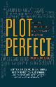 9781599638140 Paula Munier 298549, Plot Perfect. How to Build Unforgettable Stories Scene by Scene