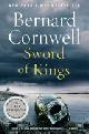 9780062563224 Bernard Cornwell 17735, Sword of Kings