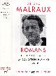  André Malraux 14143, Romans (Les conquérants / La condition humaine / L' espoir). Bibliothèque de la Pléiade