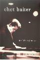 9781893163133 Jeroen de Valk 236339, Chet Baker. His life and music