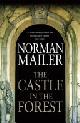 9780316027380 Norman Mailer 18641, "The" Castle in the Forest