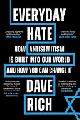 9781785907906 Dave Rich 299819, Everyday Hate. How antisemitism is built into our world and how you can change it