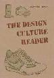 9780415403566 , Design Culture Reader