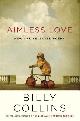 9780679644057 Collins, Billy, Aimless Love. New and Selected Poems
