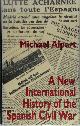 9780333534373 Michael Alpert 189060, A New International History of the Spanish Civil War